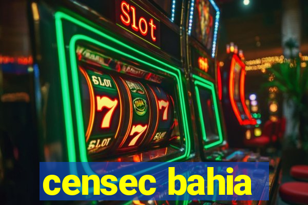 censec bahia